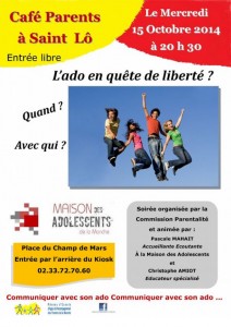 cafe-parents_ado-en-quete-de-liberte_15-octobre-2014_saint-lo