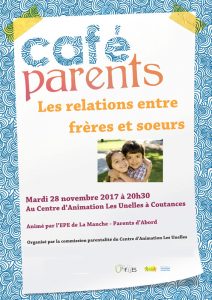 affichecafeparentsrelation frères soeurs 2017